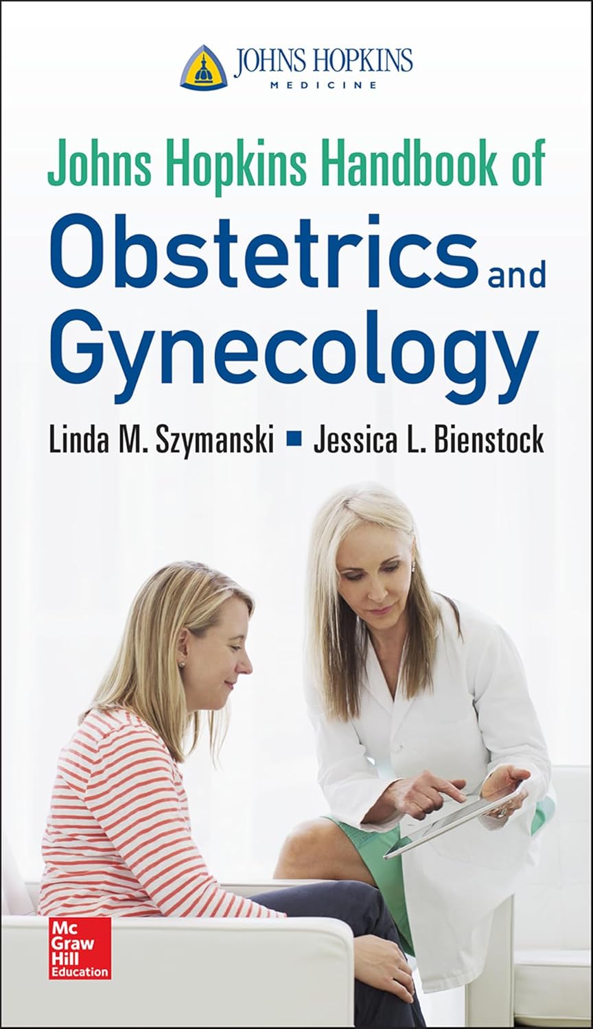 Johns Hopkins Handbook of Obstetrics and Gynecology