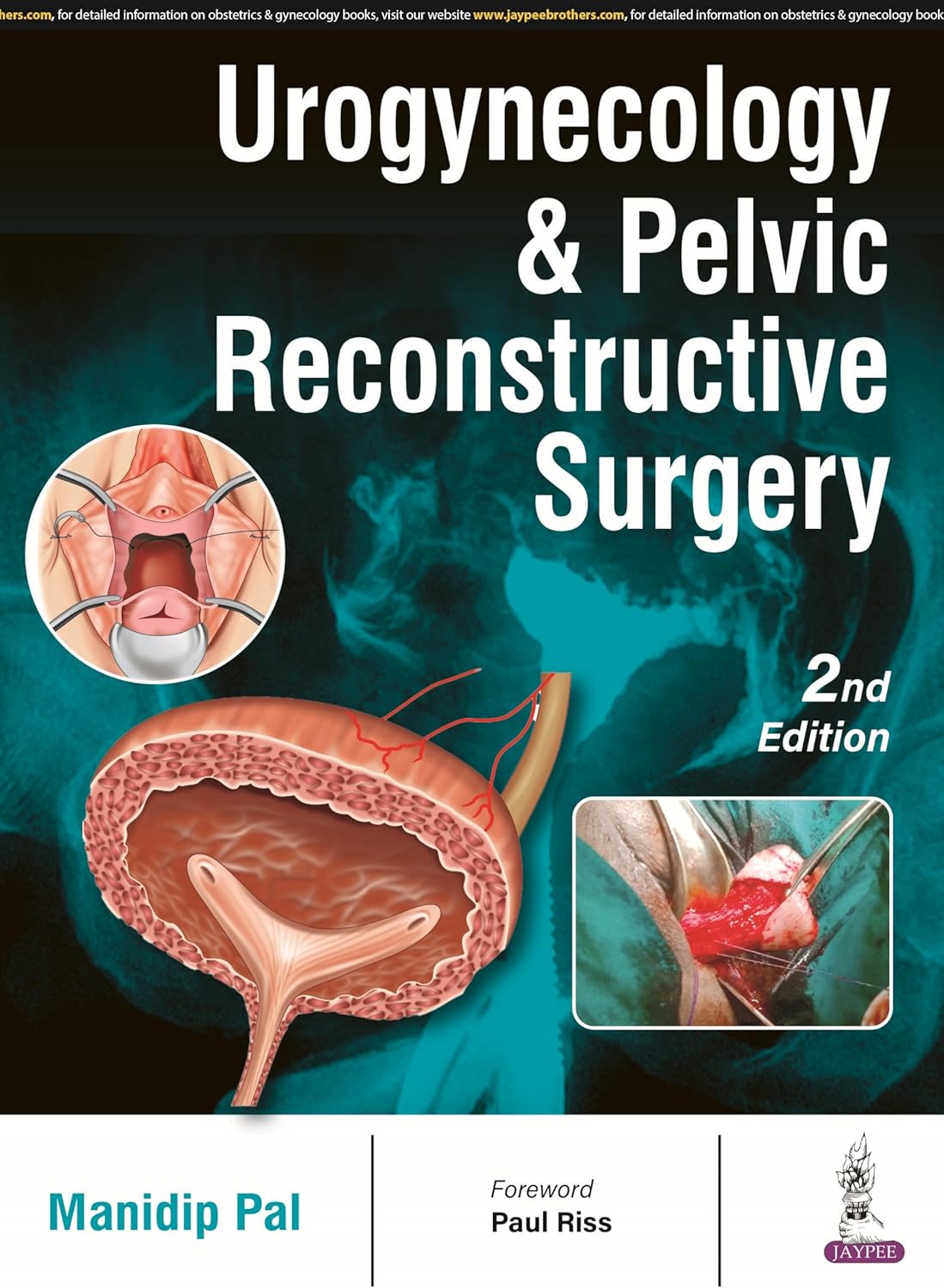 Urogynecology & Pelvic Reconstructive Surgery, 2nd edition