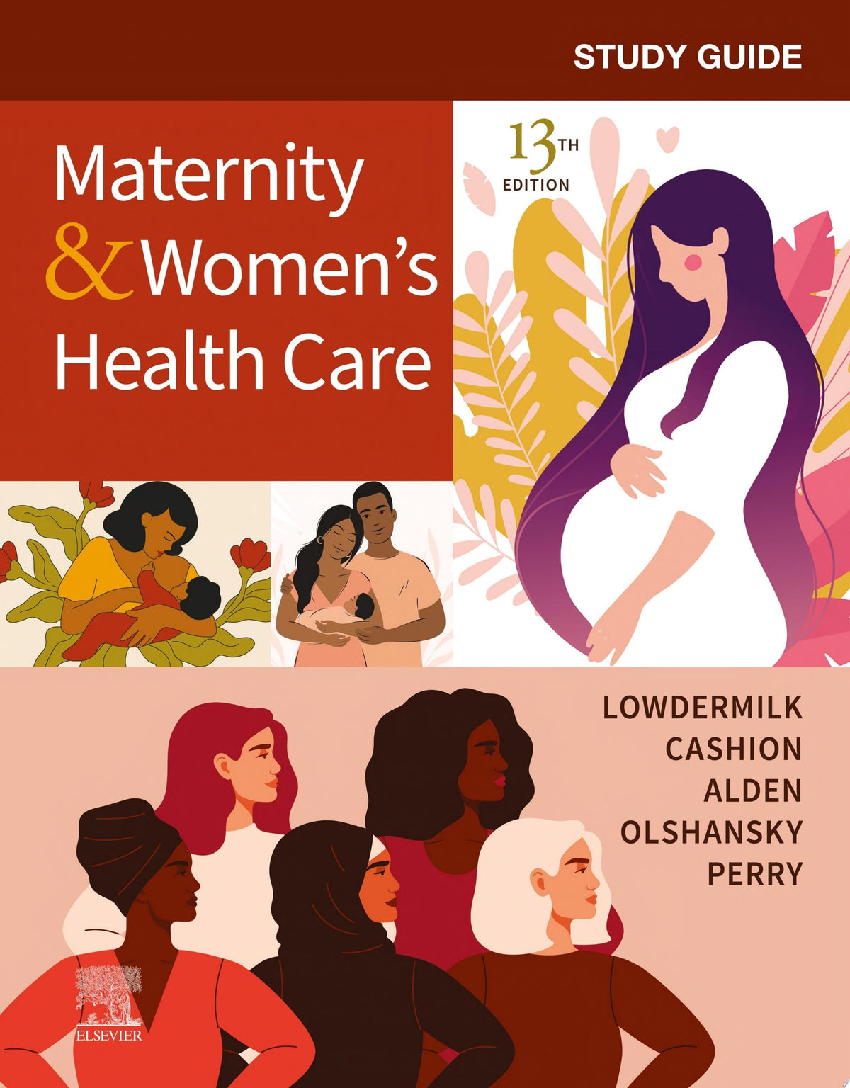 Study Guide for Maternity & Women’s Health Care, 10th Edition