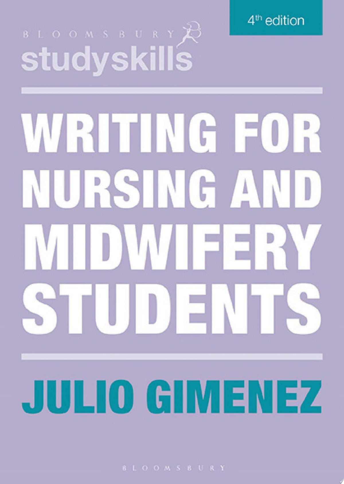 Writing for Nursing and Midwifery Students, 4th Edition