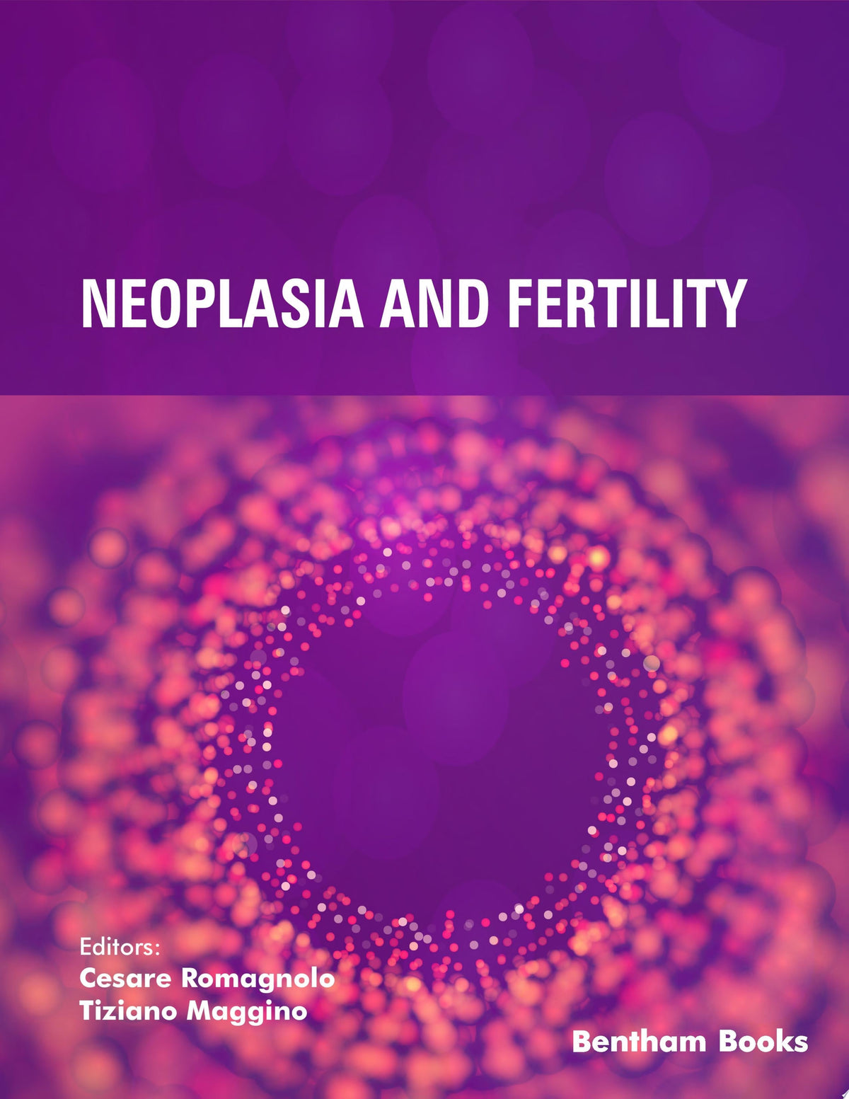 NEOPLASIA and FERTILITY