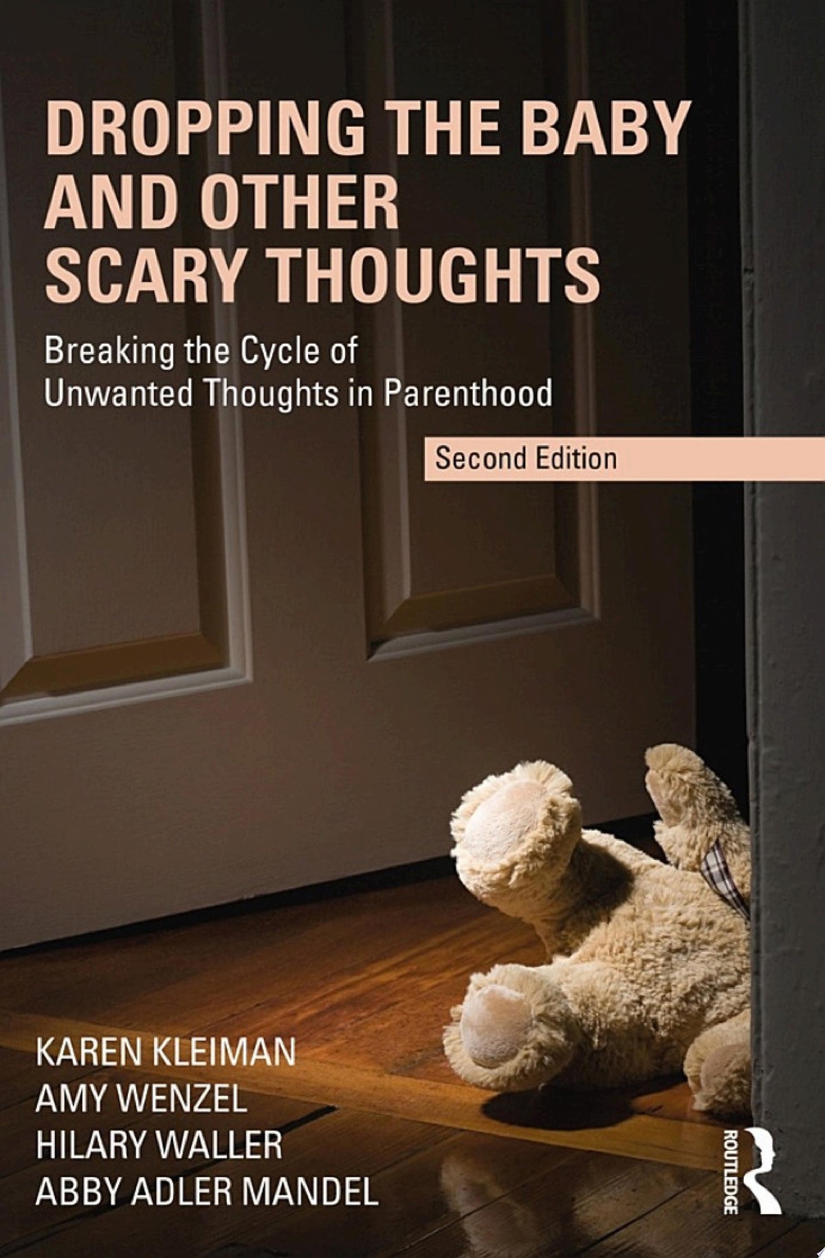 Dropping the Baby and Other Scary Thoughts, 2nd Edition