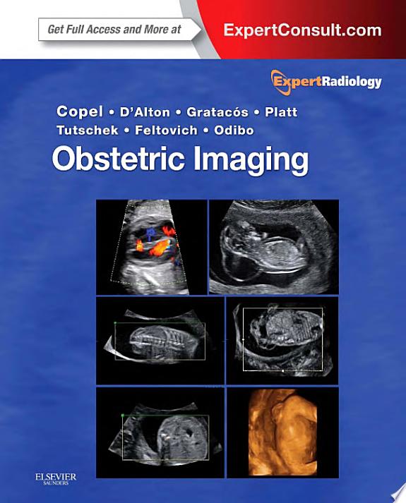Obstetric Imaging: Fetal Diagnosis and Care, 3rd edition