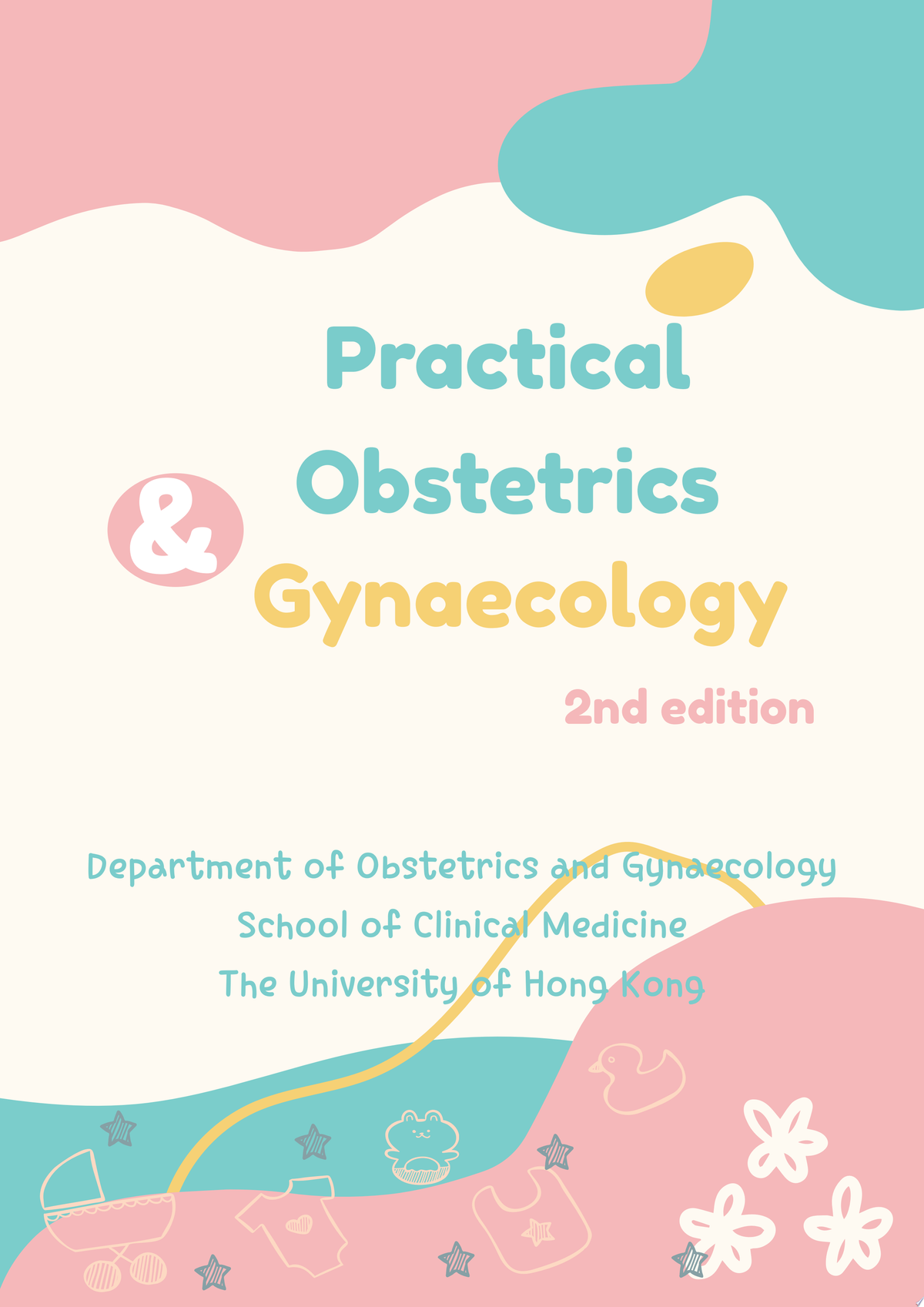 Practical Obstetrics and Gynaecology, Second Edition