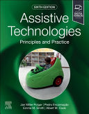 Assistive Technologies: Principles and Practice, 6th Edition