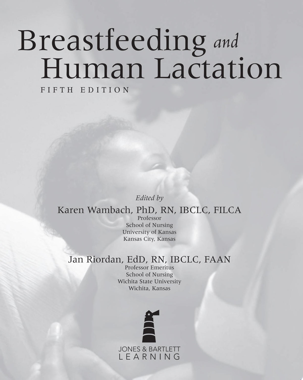 Breastfeeding and Human Lactation, 7th Edition