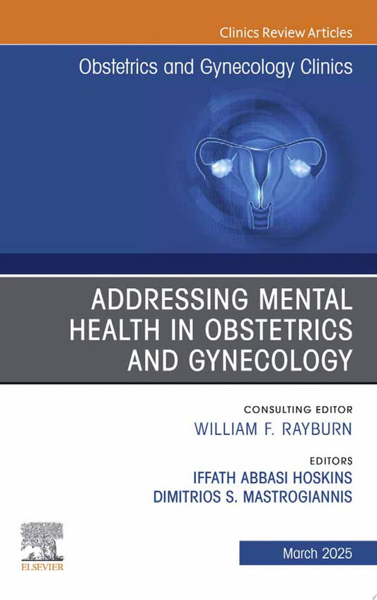 Addressing Mental Health in Obstetrics and Gynecology