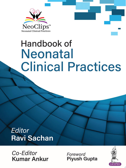 Handbook of Neonatal Clinical Practices