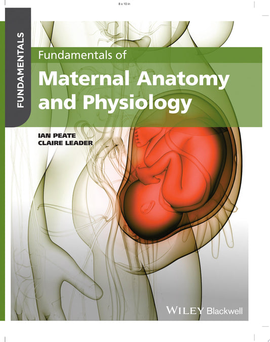 Fundamentals of Maternal Anatomy and Physiology