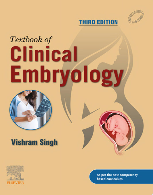 A Textbook of Clinical Embryology