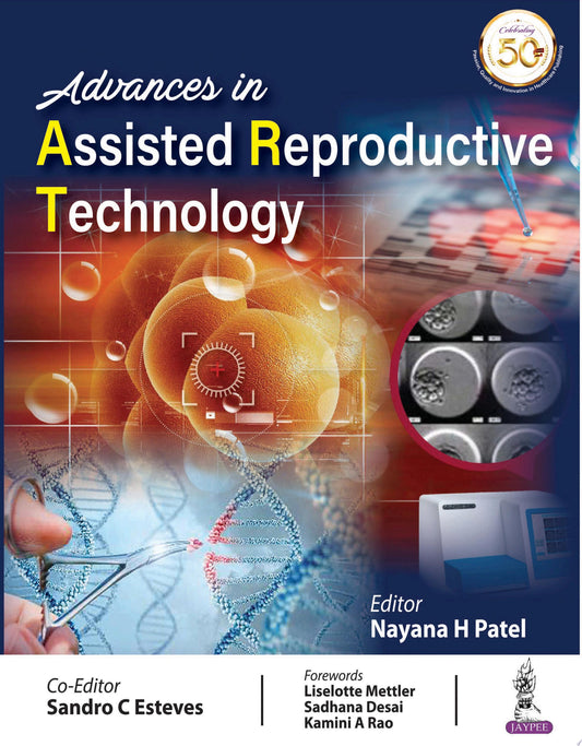 Advances in Assisted Reproductive Technologies