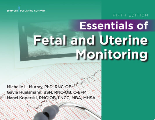 Fetal Monitoring in Practice, 5th edition